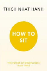 How to Sit - Thich Nhat Hanh (2016)