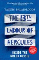The 13th Labour of Hercules: Inside the Greek Crisis (2016)