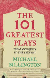 101 Greatest Plays - Michael Billington (2017)
