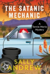 Satanic Mechanic - Sally Andrew (2016)