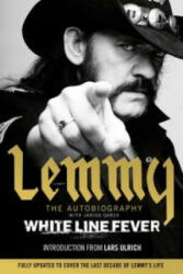 White Line Fever - Lemmy Kilmister (2016)