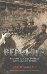 Ben-Hur - Carol Wallace (2016)