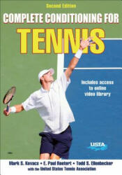 Complete Conditioning for Tennis - Mark Kovacs, Paul Roetert, Todd Ellenbecker (2016)
