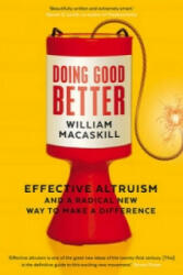 Doing Good Better - William MacAskill (2016)