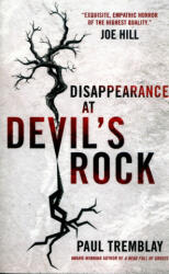 Disappearance at Devil's Rock - Paul Tremblay (2016)