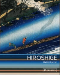 Hiroshige - Matthi Forrer (2011)