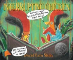 Interrupting Chicken - David Ezra Stein (2012)
