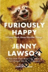 Furiously Happy - LAWSON JENNY (2016)