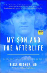 My Son and the Afterlife - Elisa Medhus (2015)