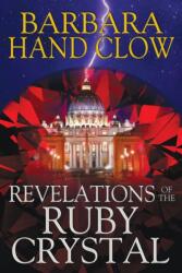 Revelations of the Ruby Crystal (2015)