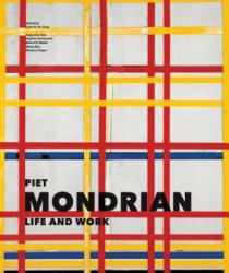 Piet Mondrian: Life and Work - Cees De Jong (2015)