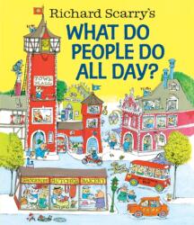Richard Scarry's What Do People Do All Day? (2015)