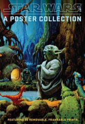 Star Wars Art: A Poster Collection (Poster Book) - Lucasfilm Ltd (2015)