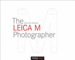 Leica M Photographer - Bertram Solcher (2015)