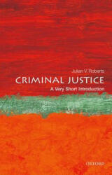 Criminal Justice: A Very Short Introduction (2015)