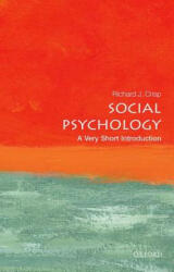 Social Psychology: A Very Short Introduction - Richard J. Crisp (2015)