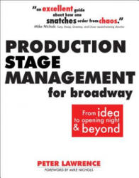 Production Stage Management for Broadway - Peter Lawrence (2015)