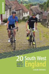 20 Classic Sportive Rides in South West England Cicerone túrakalauz, útikönyv - angol (2015)