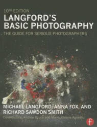 Langford's Basic Photography: The Guide for Serious Photographers (2015)