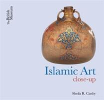 Islamic Art - Sheila R Canby (2015)