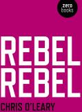 Rebel Rebel: All the Songs of David Bowie from '64 to '76 (2015)