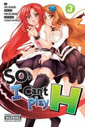 So, I Can't Play H, Vol. 3 - Pan Tachibana, Sho Okagiri (2015)