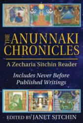 Anunnaki Chronicles - Zecharia Sitchin (2015)