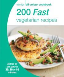 Hamlyn All Colour Cookery: 200 Fast Vegetarian Recipes (2015)