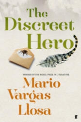 Discreet Hero - Mario Vargas Llosa (2015)