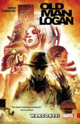 Wolverine: Old Man Logan Volume 0: Warzones - Brian Michael Bendis (2015)
