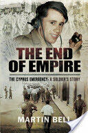 The End of Empire. Cyprus: A Soldier's Story (2015)
