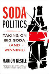 Soda Politics - Marion Nestle (2015)
