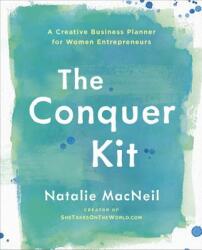 The Conquer Kit: A Creative Business Planner for Women Entrepreneurs (2015)