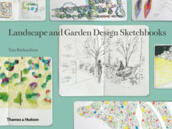 Landscape and Garden Design Sketchbooks - Tim Richardson (2015)