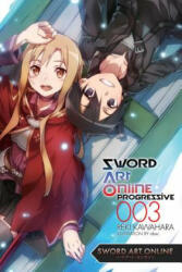 Sword Art Online Progressive 3 (light novel) - Reki Kawahara (2015)