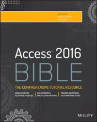 Access 2016 Bible - Michael Alexander (2015)