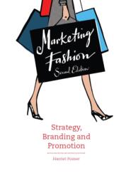 Marketing Fashion, Second edition - Harriet Posner (2015)