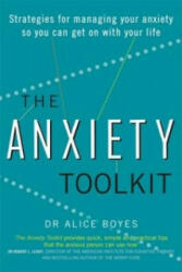 Anxiety Toolkit - Dr Alice Boyes (2015)