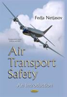 Air Transport Safety - An Introduction (2014)