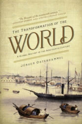 Transformation of the World - Jürgen Osterhammel (2015)