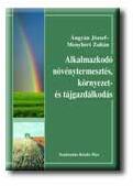 Alkalmazkodó növénytermesztés, környezet- és tájgazdálkodás (2004)