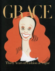 Grace: Thirty Years of Fashion at Vogue - Grace Coddington (2015)