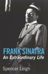 Frank Sinatra - Spencer Leigh (2015)