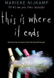 This Is Where It Ends (2016)