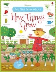 My First Book About How Things Grow (2015)