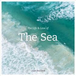 The Life and Love of the Sea (2015)