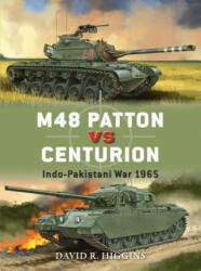 M48 Patton vs Centurion - David R. Higgins (2016)