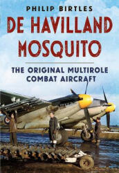 de Havilland Mosquito - Philip J. Birtles (2015)