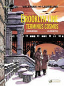 Brooklyn Line Terminus Cosmos (2015)