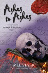Ashes to Ashes - Mel Starr (2015)